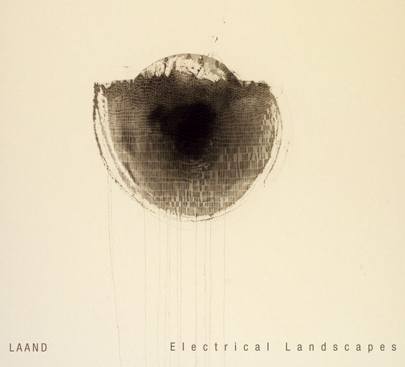 LAAND<br/> Electrical Landscapes
