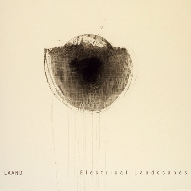 LAAND<br/> Electrical Landscapes