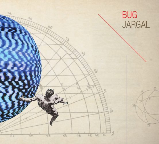 BUG JARGAL<br/> s/t