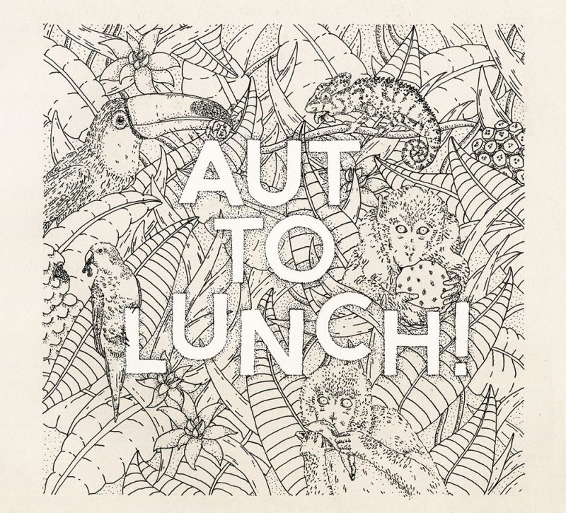 AUT TO LUNCH!<br/> s/t