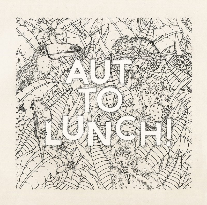 AUT TO LUNCH!<br/> s/t