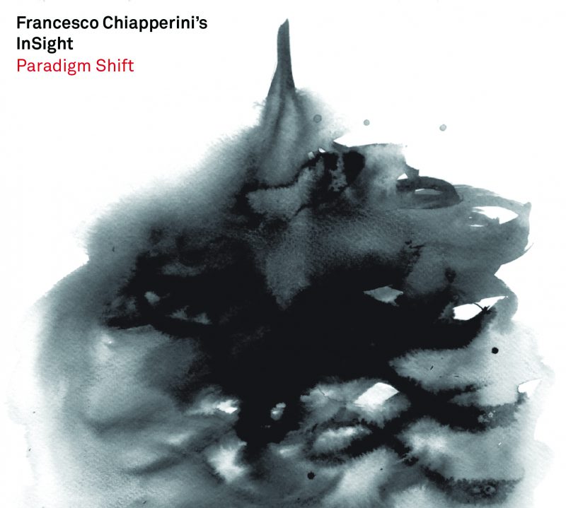 FRANCESCO CHIAPPERINI'S "INSIGHT" <br/> Paradigm Shift