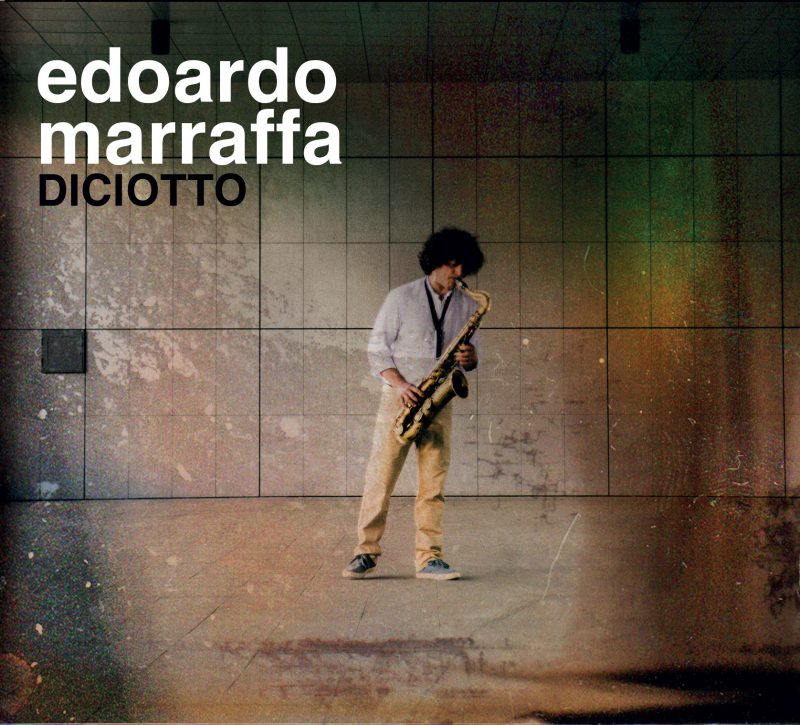 EDOARDO MARRAFFA <br/> Diciotto