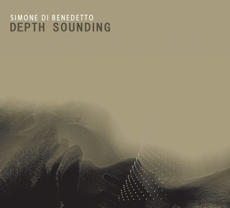 SIMONE DI BENEDETTO <br/> Depth Sounding
