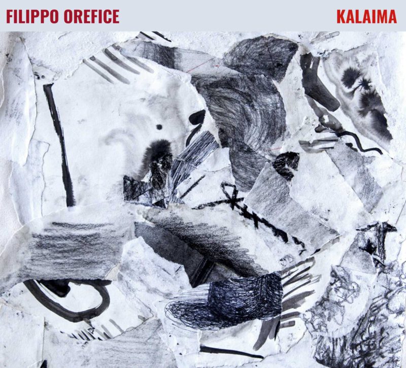 FILIPPO OREFICE<br/> Kalaima