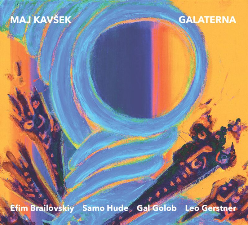 MAJ KAVŠEK <br/>  Galaterna