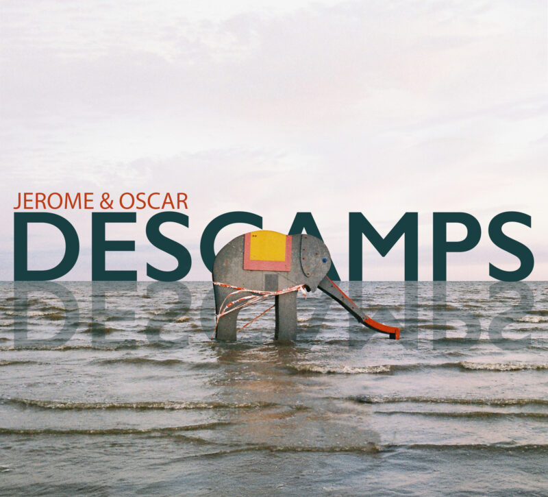 JÉRÔME DESCAMPS | OSCAR DESCAMPS<br/> Descamps & Descamps