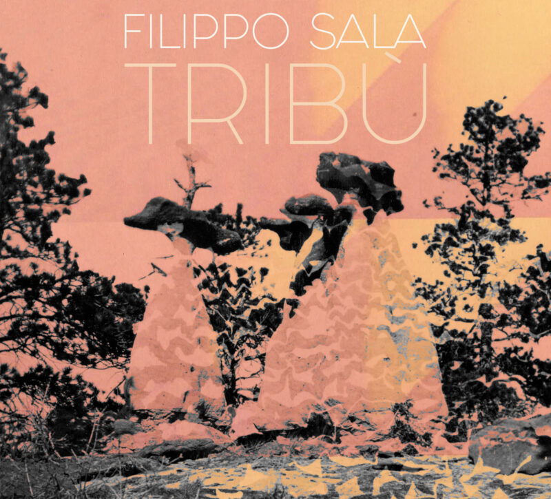 FILIPPO SALA <br/> Tribù