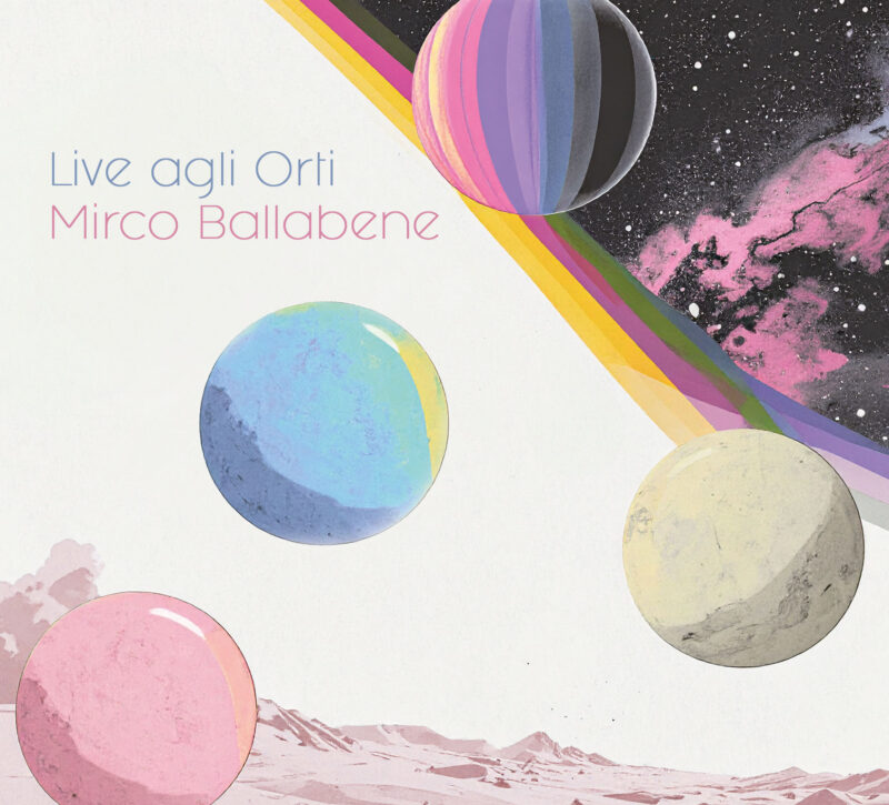 MIRCO BALLABENE <br/> Live agli Orti