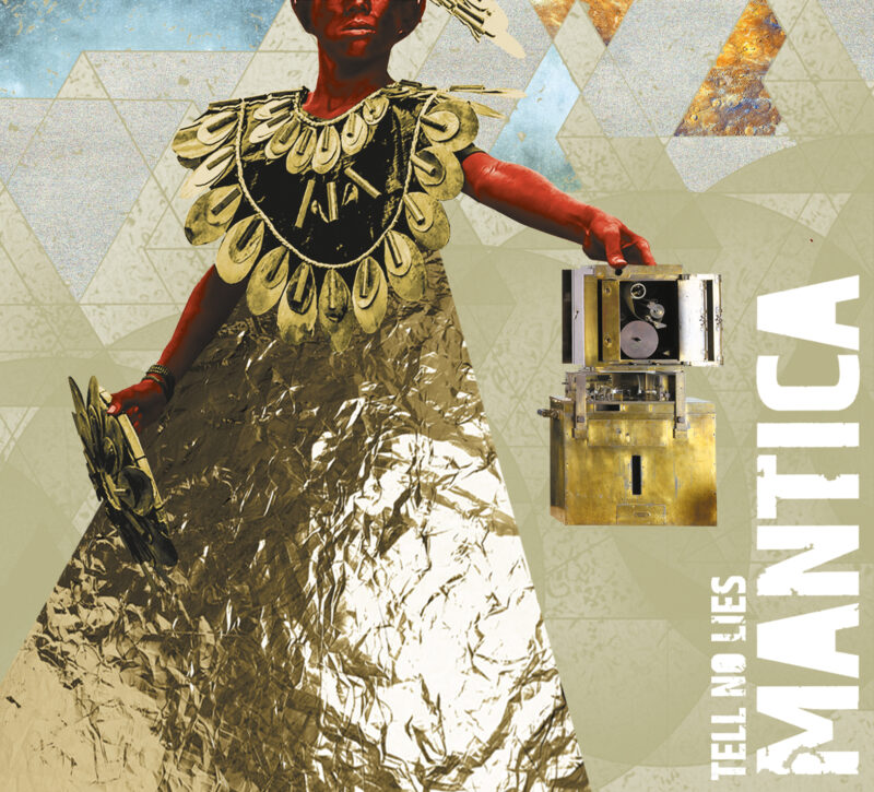 TELL NO LIES <br/>  Mantica