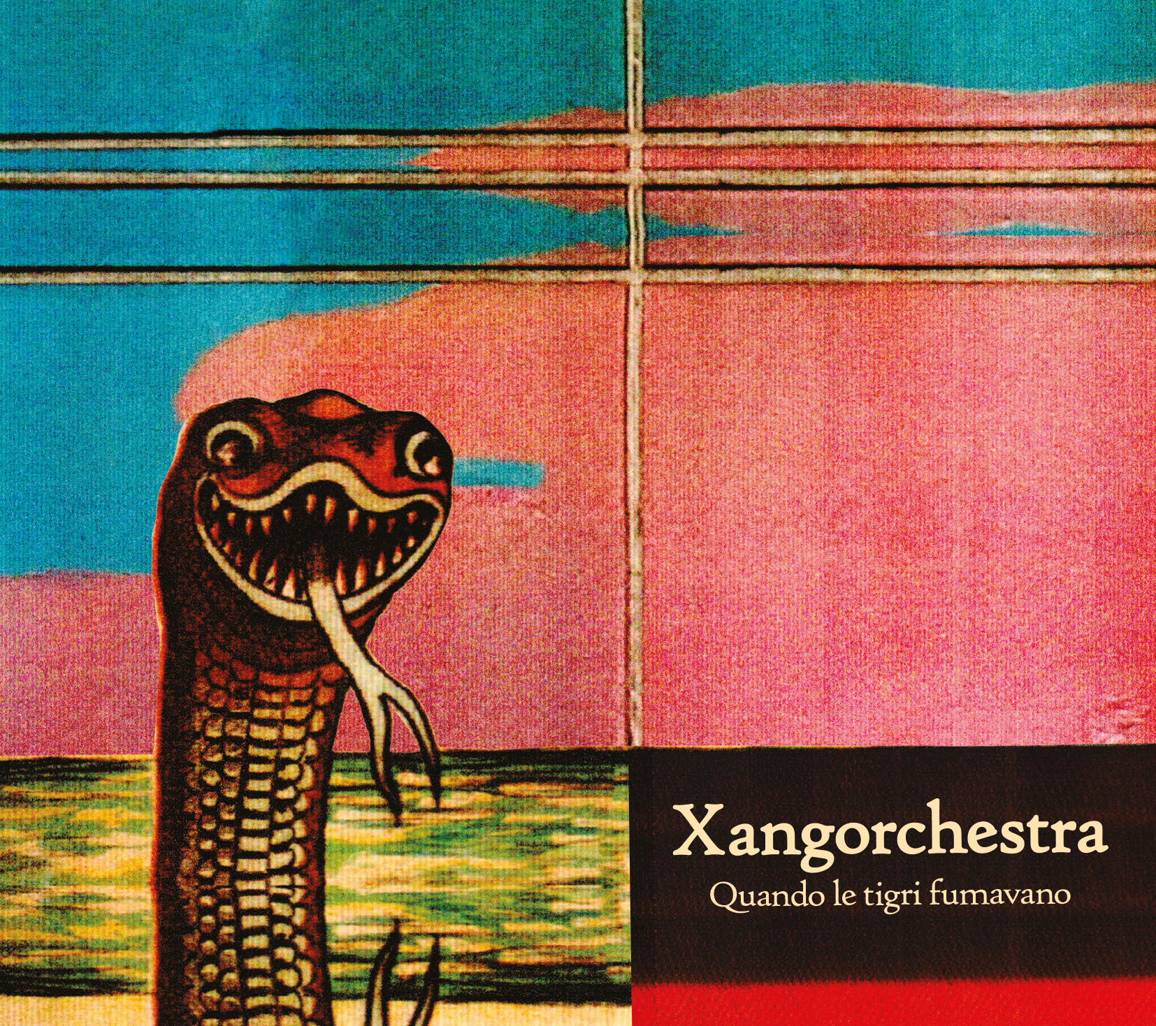 XANGORCHESTRA<br/> Quando le tigri fumavano